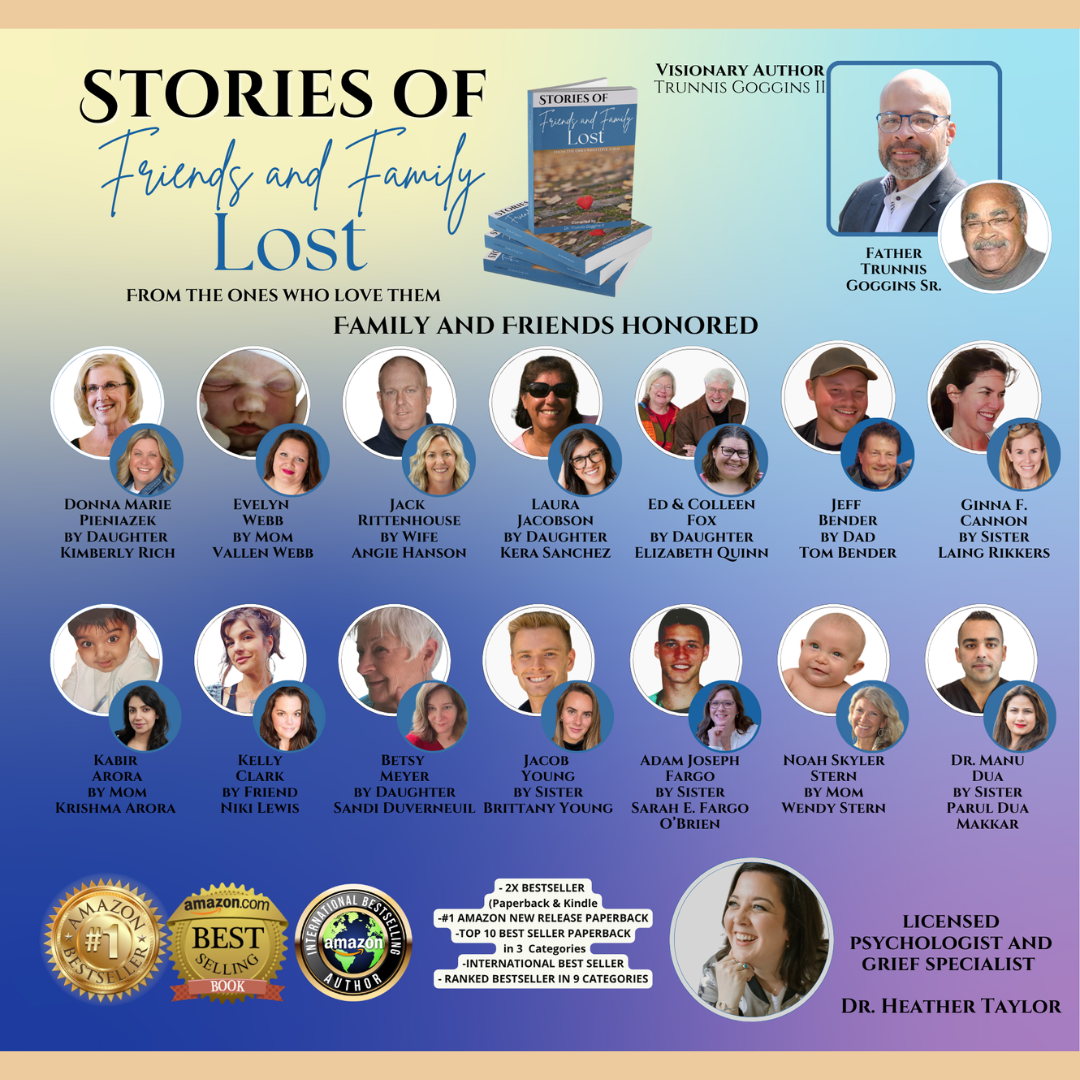 Stories of Friends and Family Lost